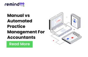 Manual vs Automated Practice Management For Accountants