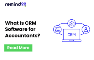 What Is CRM Software for Accountants
