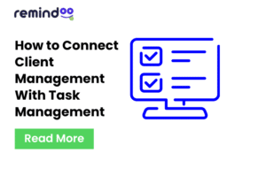 connect client management with task management
