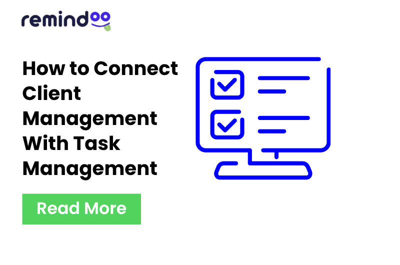 connect client management with task management